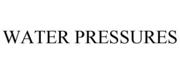 WATER PRESSURES trademark