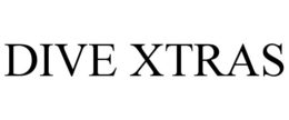 DIVE XTRAS trademark