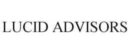 LUCID ADVISORS trademark