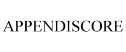 APPENDISCORE trademark