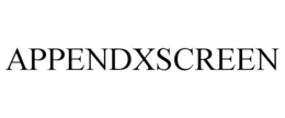 APPENDXSCREEN trademark
