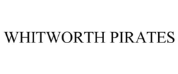 WHITWORTH PIRATES trademark