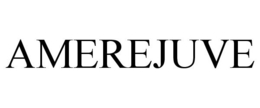 AMEREJUVE trademark