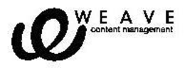 W WEAVE CONTENT MANAGEMENT trademark
