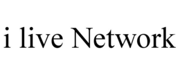 I LIVE NETWORK trademark