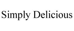 SIMPLY DELICIOUS trademark