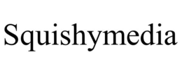 SQUISHYMEDIA trademark