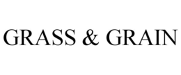 GRASS & GRAIN trademark
