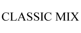 CLASSIC MIX trademark