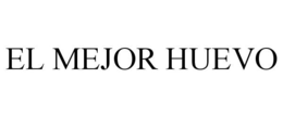 EL MEJOR HUEVO trademark