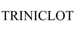TRINICLOT trademark