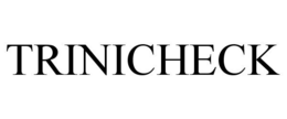 TRINICHECK trademark