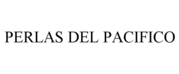 PERLAS DEL PACIFICO trademark