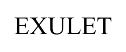 EXULET trademark