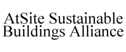 ATSITE SUSTAINABLE BUILDINGS ALLIANCE trademark