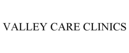 VALLEY CARE CLINICS trademark