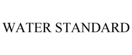 WATER STANDARD trademark