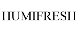 HUMIFRESH trademark