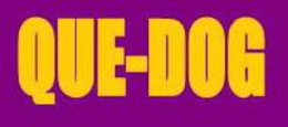 QUE-DOG trademark