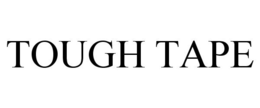 TOUGH TAPE trademark
