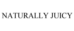 NATURALLY JUICY trademark