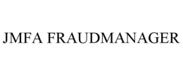 JMFA FRAUDMANAGER trademark