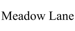 MEADOW LANE trademark