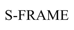 S-FRAME trademark