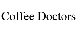 COFFEE DOCTORS trademark
