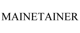 MAINETAINER trademark