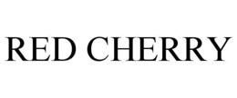 RED CHERRY trademark