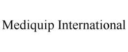 MEDIQUIP INTERNATIONAL trademark