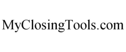 MYCLOSINGTOOLS.COM trademark