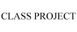 CLASS PROJECT trademark