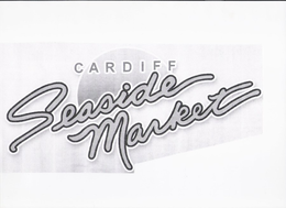 CARDIFF SEASIDE MARKET trademark