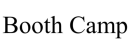 BOOTH CAMP trademark