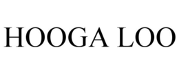 HOOGA LOO trademark