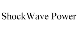 SHOCKWAVE POWER trademark