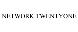 NETWORK TWENTYONE trademark