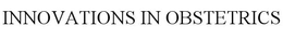 INNOVATIONS IN OBSTETRICS trademark