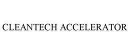 CLEANTECH ACCELERATOR trademark