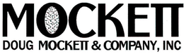 MOCKETT DOUG MOCKETT & COMPANY, INC trademark