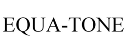 EQUA-TONE trademark