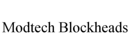 MODTECH BLOCKHEADS trademark