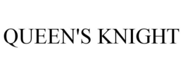 QUEEN'S KNIGHT trademark