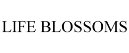 LIFE BLOSSOMS trademark