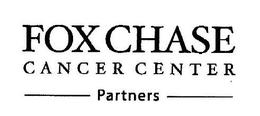 FOX CHASE CANCER CENTER PARTNERS trademark