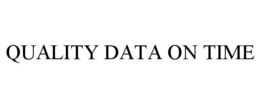 QUALITY DATA ON TIME trademark