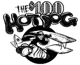 THE $100 HOTDOG $ trademark