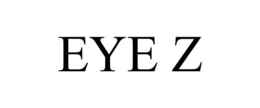 EYE Z trademark